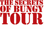 The Secrets of Bungy Tour